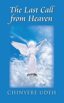 Hardcover The Last Call from Heaven Book