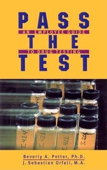 Paperback Pass the Test: A Guide for Employees Book