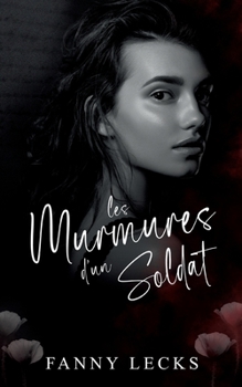 Paperback Les murmures d'un soldat [French] Book
