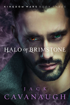 Halo of Brimstone - Book #3 of the Kingdom Wars