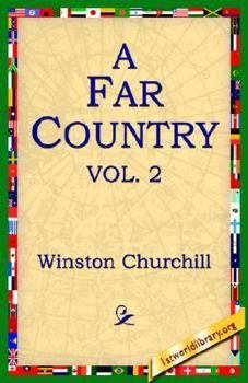 Paperback A Far Country, Vol2 Book