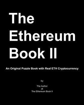 Paperback The Ethereum Book II: An Original Puzzle Book with Real ETH Cryptocurrency Book