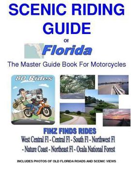Paperback Scenic Riding Guide Of Florida Book