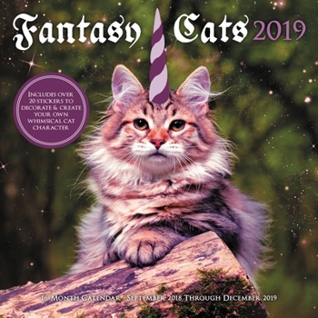Calendar Fantasy Cats 2019: 16-Month Calendar - September 2018 Through December 2019 Book