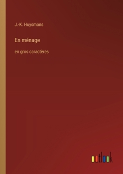 En ménage: en gros caractères (French Edition)