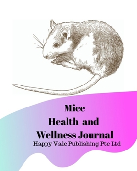 Paperback Mice Health and Wellness Journal Book