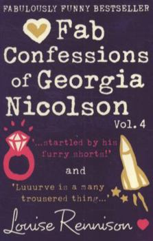 Paperback Fab Confessions of Georgia Nicolson (vol 7 and 8): Startled by his furry shorts! / Luuurve is a many trousered thing (The Confessions of Georgia Nicolson) Book