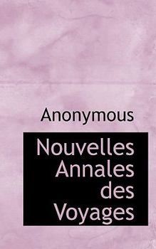 Paperback Nouvelles Annales Des Voyages Book