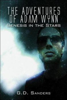 The Adventures of Adam Wynn: Genesis in the Stars