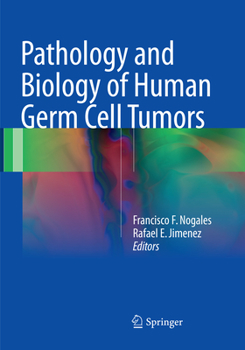 Paperback Pathology and Biology of Human Germ Cell Tumors Book