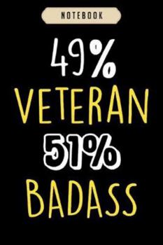 Paperback Notebook: 49_ veteran 51_ badass Notebook-6x9(100 pages)Blank Lined Paperback Journal For Student, kids, women, girls, boys, men Book