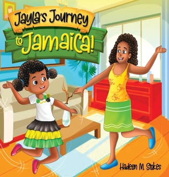 Hardcover Jayla's Journey to Jamaica! Book