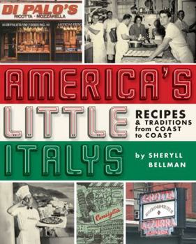 Paperback America's Little Italys: Recipes & Traditions from Coast to Coast Book