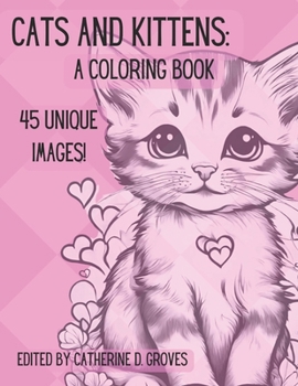 Paperback Cats and Kittens: A Coloring Book