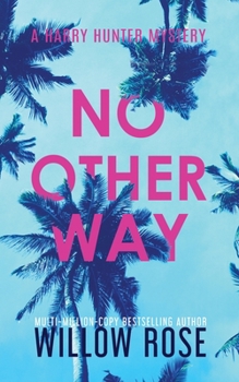 Paperback No Other Way [Large Print] Book