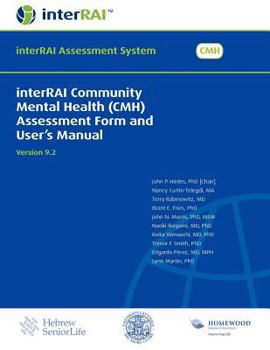 Hardcover Interrai Community Mental Health (CMH) Assessment Form and User's Manual Book