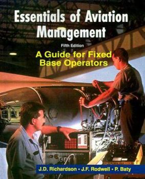 Paperback Essentials of Aviation Management: A Guide for Fixed Base Operators Book