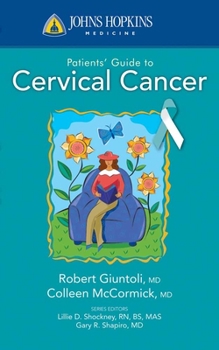 Paperback Johns Hopkins Patients' Guide to Cervical Cancer Book