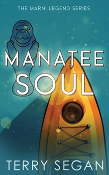 Paperback Manatee Soul Book