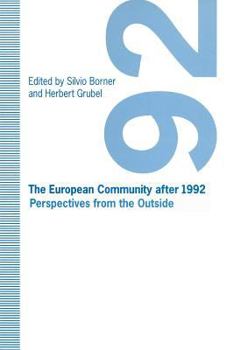 The European Community After 1992: Perspectives from the Outside