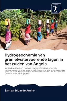 Paperback Hydrogeochemie van granietwatervoerende lagen in het zuiden van Angola [Dutch] Book