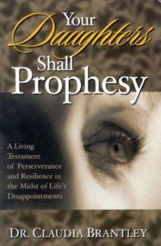 Your Daughters Shall Prophesy