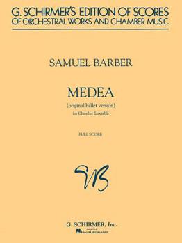 Paperback Medea: Original Ballet Version for Chamber Ensemble Book