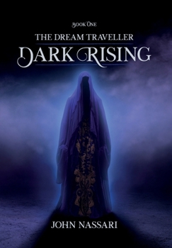 Hardcover The Dream Traveller: Dark Rising Book