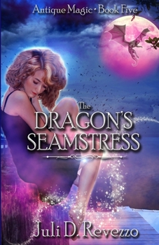 Paperback The Dragon's Seamstress Book