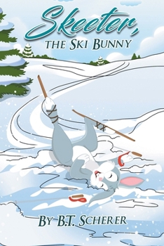 Skeeter, the Ski Bunny