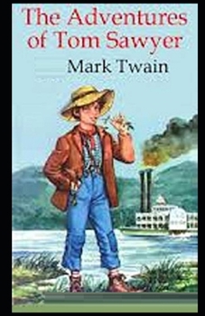Paperback The Adventures of Tom Sawyer Illustrated Book