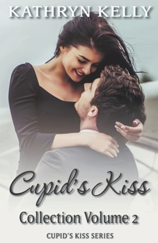 Paperback Cupid's Kiss Box Set Volume 2 Book