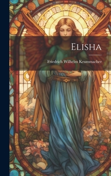 Hardcover Elisha Book