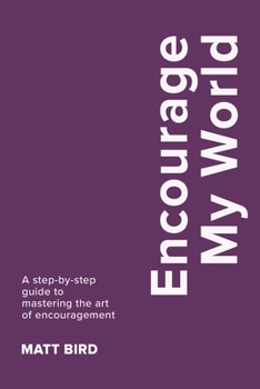 Paperback Encourage My World Book