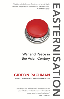 Paperback Easternisation: War and Peace in the Asian Century Book
