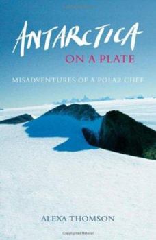 Paperback Antarctica on a Plate Book