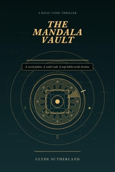 Paperback The Mandala Vault: A Relic Code Thriller Book