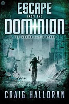 Paperback Escape from the Dominion Book
