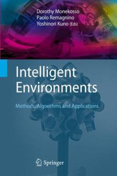 Hardcover Intelligent Environments: Methods, Algorithms and Applications Book