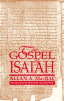 Paperback The Gospel of Isaiah Book