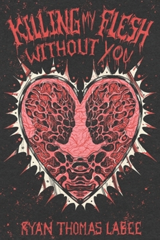 Paperback Killing My Flesh Without You Book
