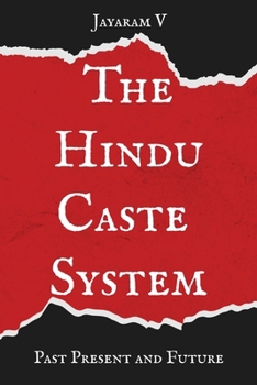 Paperback The Hindu Caste System: Past, Present, and Future Book