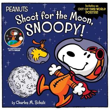 Paperback Shoot for the Moon, Snoopy! Book