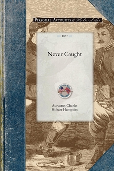 Paperback Never Caught Book