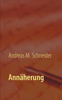 Paperback Annäherung [German] Book