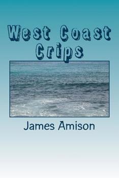 Paperback West Coast Crips: From 1969 to the 2016 Book