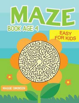 Paperback Maze book age 4: Easy Maze for Kids Book