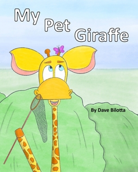 Paperback My Pet Giraffe Book