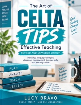 CELTA TIPS: The Art of Effective Teaching