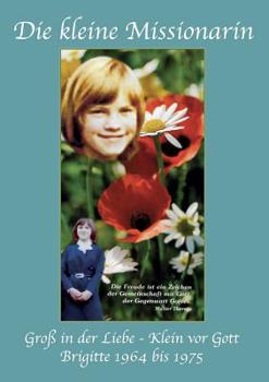 Paperback Die Kleine Missionarin [German] Book